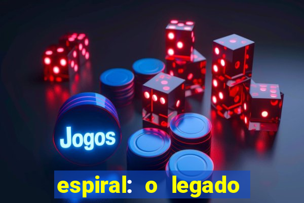 espiral: o legado de jogos mortais filme completo dublado